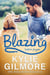 Blazing – Deutsche Ausgabe (Liebe von der Leine gelassen, Buch 5) - Liebe von der Leine gelassen, #5