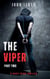 The Viper - Part Two - The Viper, #2
