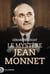 Le mystère Jean Monnet