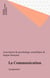 La Communication - Symposium
