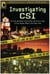 Investigating CSI - Inside the Crime Labs of Las Vegas, Miami and New York
