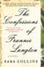 The Confessions of Frannie Langton - A Novel
