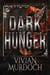 Dark Hunger - Alphas of Stanlion: A Marked Omegas Book, #4