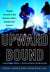 Upward Bound - Nine Original Accounts of How Business Leaders Reached Their Summits