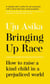 Bringing Up Race - How to Raise a Kind Child in a Prejudiced World