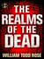 The Realms of the Dead - Crossfades and Bleedovers
