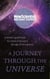 A Journey Through The Universe - A traveler's guide from the centre of the sun to the edge of the unknown