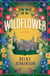 Wildflower - A Novel