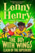 The Boy With Wings: Clash of the Superkids - The laugh-out-loud adventure from Lenny Henry