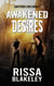 Awakened Desires - Shattered Lives, #2