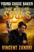 Young Chase Baker and the Well of the Souls - A Young Chase Baker Thriller, #2