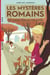 Les mystères romains, Tome 01 - Du sang sur la via Appia