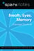 Breath, Eyes, Memory (SparkNotes Literature Guide)