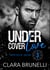 Under Cover Love - Nolan - Tome 3