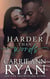 Harder than Words - Montgomery Ink, #3