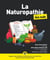 Naturopathie Pour les Nuls NE