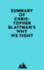 Summary of Christopher Blattman's Why We Fight