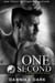 One Second - Seven Series, #7