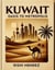 Kuwait Oasis To Metropolis