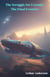 The Struggle for Ucronix: The Final Frontier