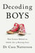Decoding Boys - New science behind the subtle art of raising sons