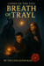 The Breath of Trayl - Codex of the Veil, #1