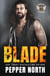 Blade: Shadowridge Guardians MC, Book 10 - Shadowridge Guardians MC, #10
