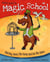 Henry Goes to Magic School - Red Beetle Picture Books