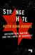 Strange Hate - Antisemitism, Racism and the Limits of Diversity