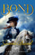The Bond - The Secret Tales, #1