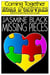 Missing Pieces - Coming Together: Hors d'Oeuvres, #14