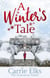 A Winter's Tale - a heartwarming romance for a cold winter's night