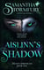 Aislinn's Shadow - The Kin Chronicles, #1