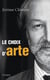 Le choix d'ARTE
