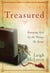 Treasured - Knowing God by the Things He Keeps