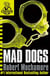 CHERUB: Mad Dogs - Book 8