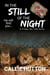 In the Still of the Night