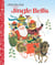 Jingle Bells - A Classic Christmas Book for Kids