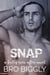 Snap: A Bully Ever After Novel - Bully Ever After, #1