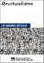 Structuralisme - Les Grands Articles d'Universalis