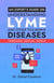 An Expert's Guide on Understanding Lyme and other Tick-borne Diseases through social media