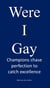 Were I Gay