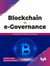 Blockchain in e-Governance: Driving the next Frontier in G2C Services (English Edition)