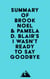 Summary of Brook Noel & Pamela D. Blair's I Wasn't Ready to Say Goodbye