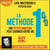 La Méthode 1% - Une petite habitude peut changer votre vie