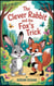 The Clever Rabbit and the Fox’s Trick