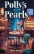 Polly's Pearls - Drippity Do Dah Mystery, #1