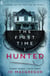 The First Time I Hunted - Garnet McGee, #3