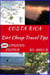 COSTA RICA Dirt Cheap Travel Tips - Enjoy YOUR Life Faster, Easier, Cheaper, #2