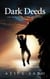 Dark Deeds - Asher Blaine Mystery, #2